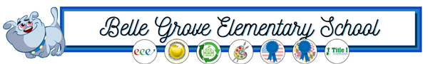 Belle Grove ES - EEE, Wellness, Green,  Arts Empowered, Nat. Blue Ribbon, State Blue Ribbon, & Title I  Distinguished School